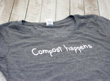 "Compost Happens" Women's V-Neck T-Shirt