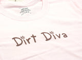 "Dirt Diva" Women's Crew Neck T-Shirt